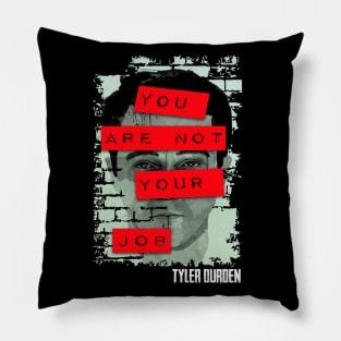 Tyler Durden you are not your job Pillow