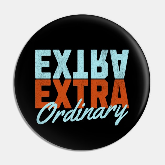 ExtraOrdinary - Orange and Light Blue Text Pin by Off the Page