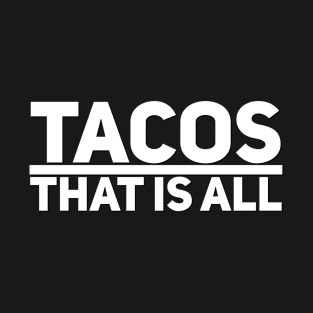 Tacos T-Shirt