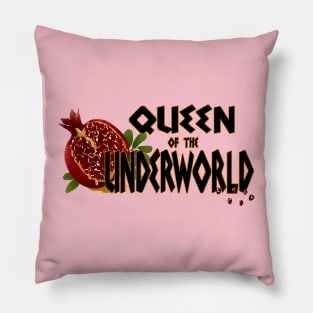 Queen of the Underworld Pillow