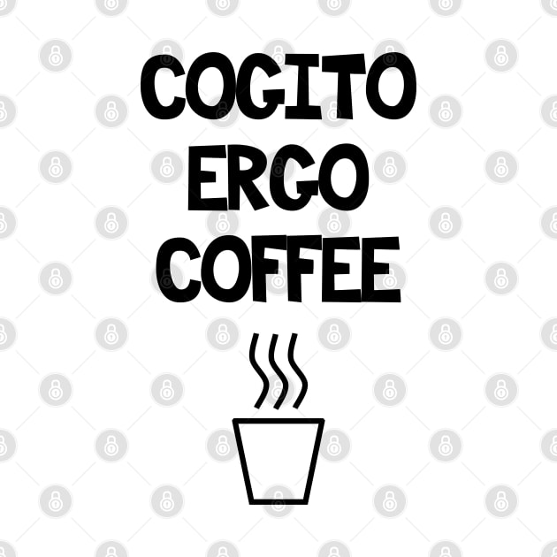 Cogito ergo coffee by Warp9