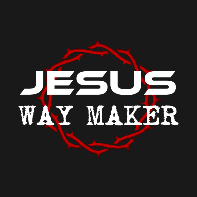 JESUS WAY MAKER Christian T-Shirts Apparels Store by JOHN316STORE - Christian Store