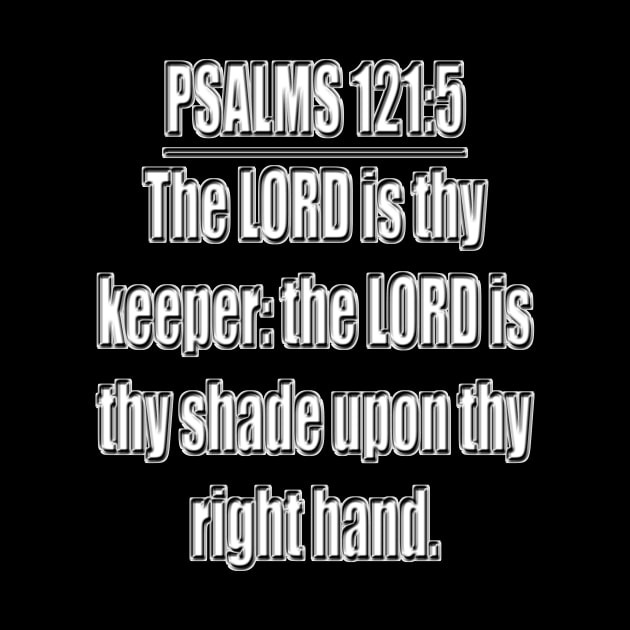 Bible Verse Psalm 121:5 by Holy Bible Verses