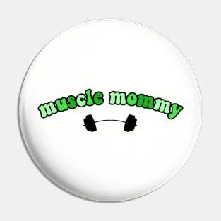 muscle mommy green Pin