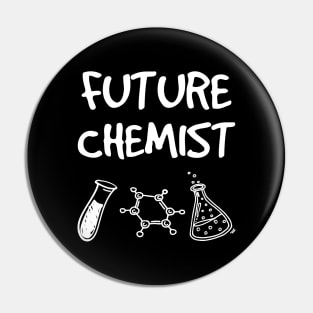 Future Chemist Pin