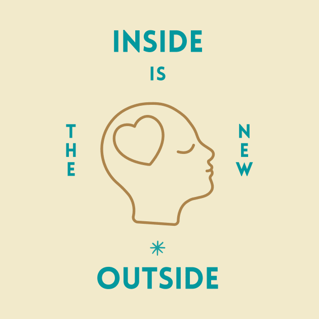 Unisex Inside Is The New Outside Graphic T-shirt - Spiritual Growth Yoga Meditation Zen Mind Consciousness Level by Apropos of Light