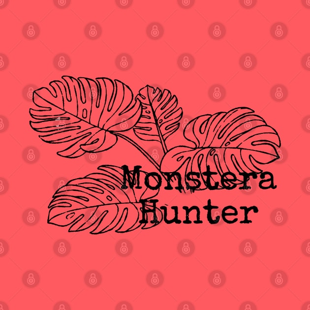 Monstera Hunter (Black) by Booze + Spirits Podcast