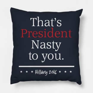 President Nasty Pillow