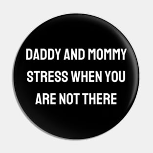 Daddy and mommy stress when you are not there - keep the memory alive Pin