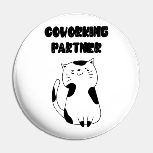 Co-working Partner - Cat lover - Working from home Pin