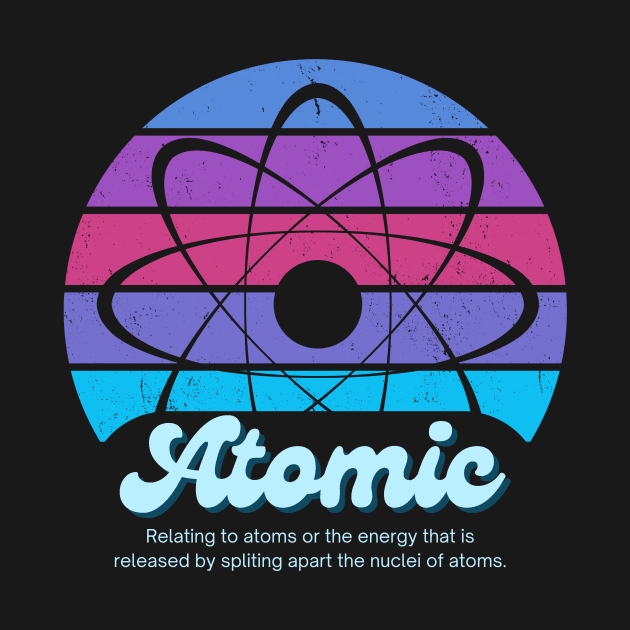 Atomic Power by The Atomic Robot