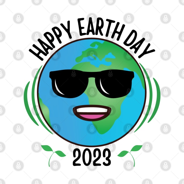 Happy Earth Day 2023 Funny Earth Day T-Shirt by StarMa