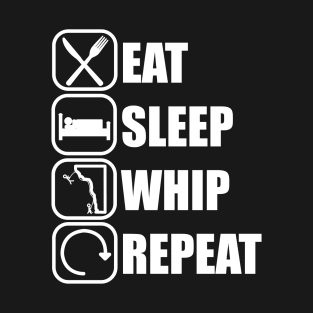 Eat Sleep Whip Repeat - Climber climbing T-Shirt