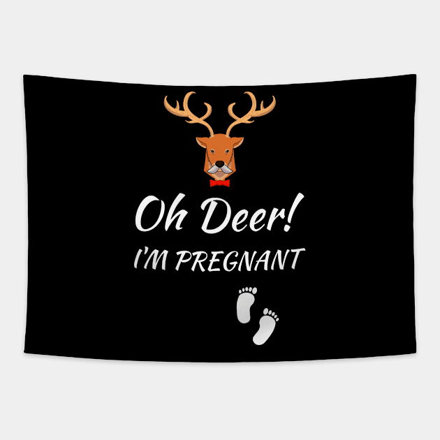 Hunter Oh Deer I'm pregnant Tapestry by Crazy Shirts