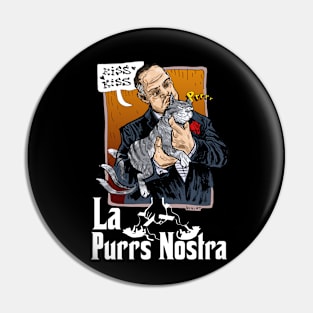 GodFather's Cat La Purr Nostra Pin