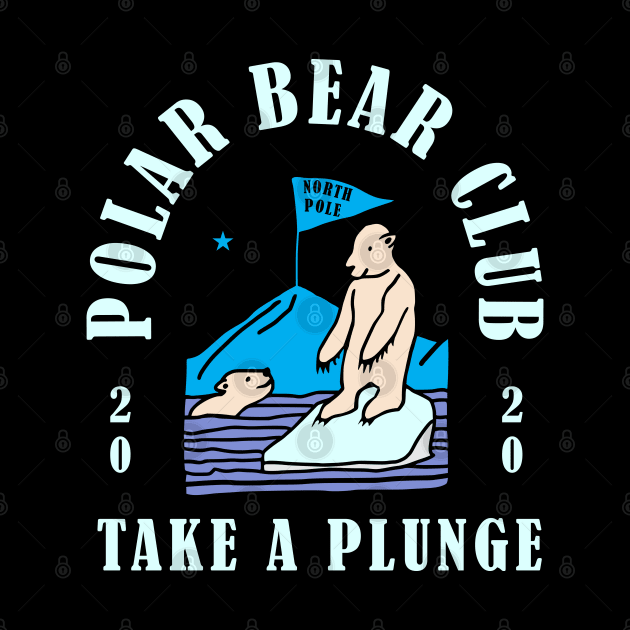 Polar Bear Club Take a Plunge New Years Day 2020 by okpinsArtDesign