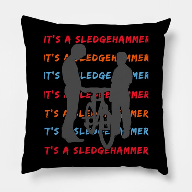 It A Sledgehammer Pillow by CustomPortraitsWorld