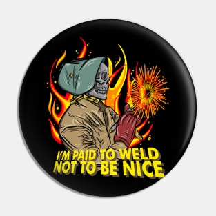 Welder Quotes Pin