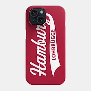 Hamburg Lohbrügge (Lohbrügger / Lohbrüggerin / White) Phone Case