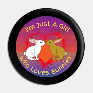 Just a girl who loves bunnies! Pin