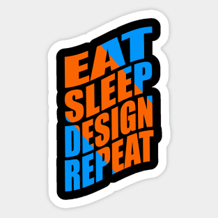 Eat sleep design repeat' Sticker