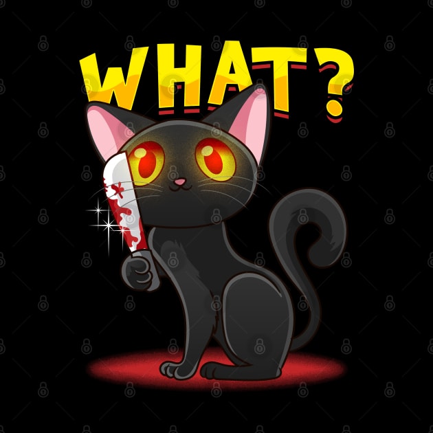 Cat What? Funny Black Cat With Knife by aneisha