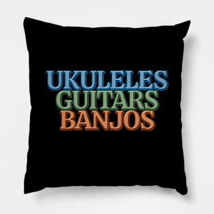 Ukuleles Guitars Banjos Pillow