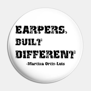 Earpers, Built Different Pin