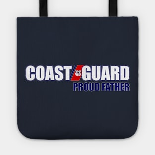 Coast Guard - Proud Father Tote