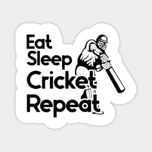 Eat Sleep Cricket Repeat Magnet