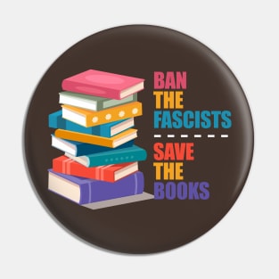 ban the fascists save the books, i'm book lovers Pin