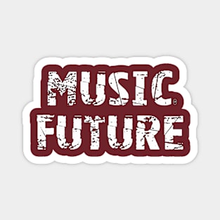 Music Future Magnet