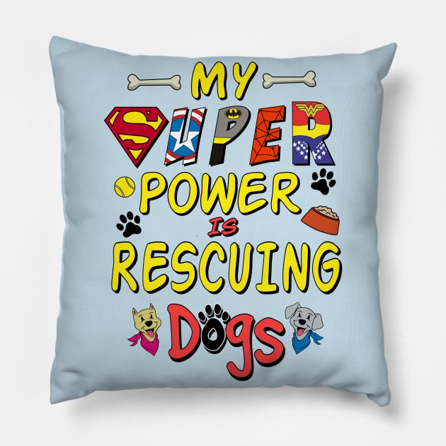 Super Dog Rescue Pillow by Milasneeze