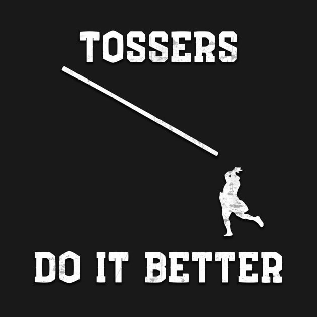 Tossers do it better by Insaneluck