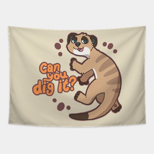 You Dig? Tapestry by goccart