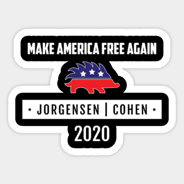 Make America Free Again Vote Jorgensen Cohen 2020 Product Jo Jorgensen Sticker Teepublic