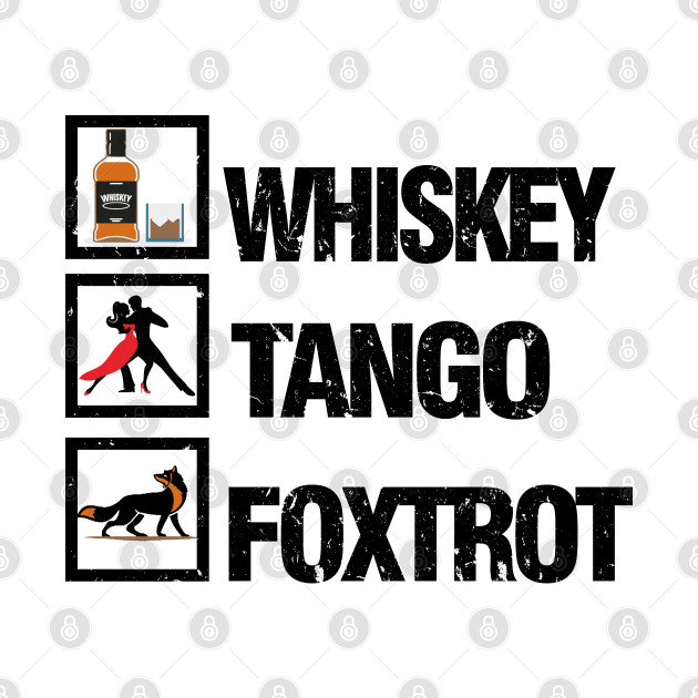 Discover Whiskey Tango Foxtrot Military Womens Fun WTF Quote T Shirt - Whiskey Tango Foxtrot Military Womens - T-Shirt