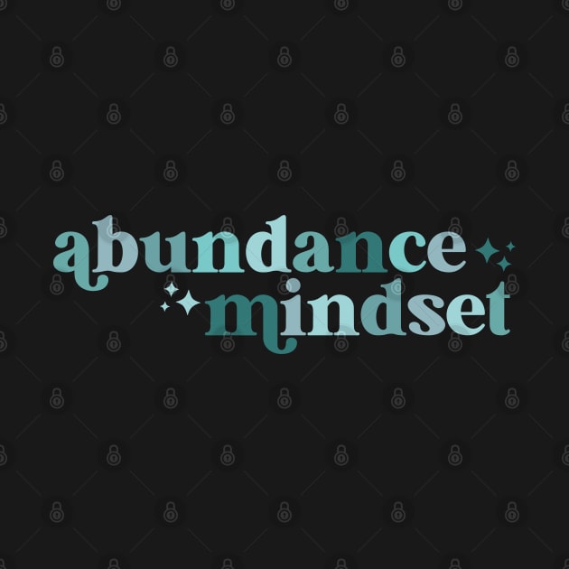 abundance mindset by lilacleopardco