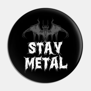 Stay Metal-Metalhead-Music-Vampire Pin