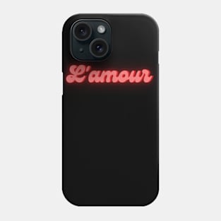 L'Amour Is Love In French Phone Case