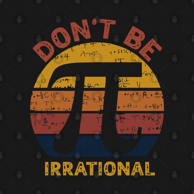 Don't be irrational - pi greco day by GalaxyArt