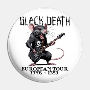 Black Death Pin