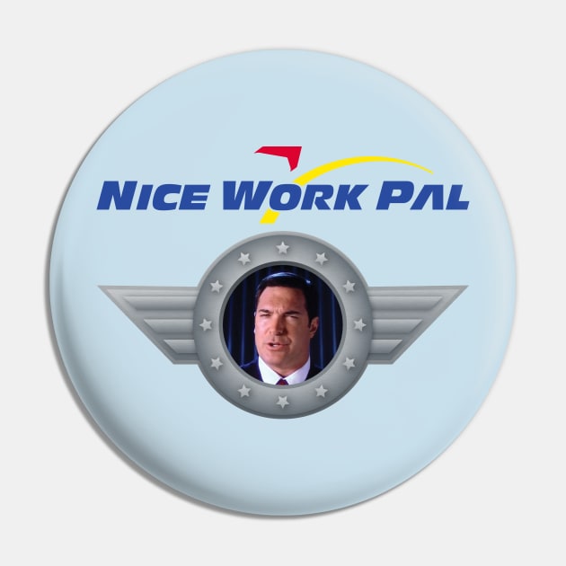 Nice Work Pal Pin by ReathRacks