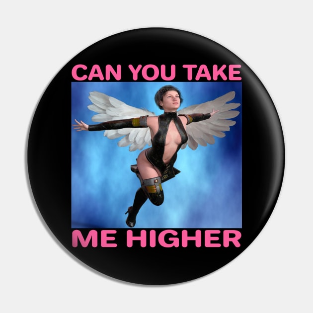 CAN YOU TAKE ME HIGHER Inspiring Heavenly Rock Music Lyric Quote Pin by blueversion