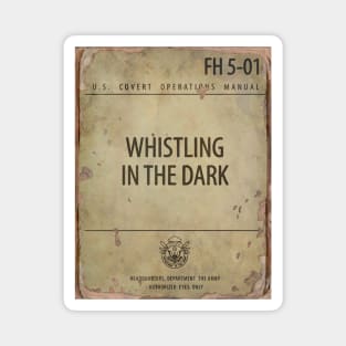 WHISTLING IN THE DARK Magnet