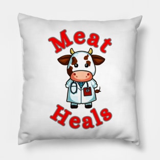 Meat heals cow doctor Pillow