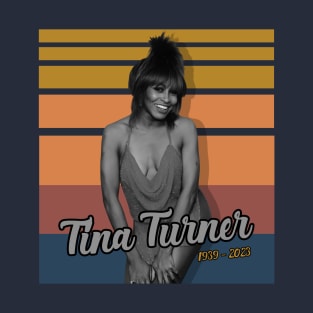 Tina Turner 1939 - 2023 T-Shirt