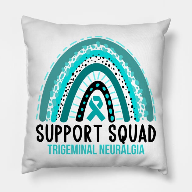 Trigeminal neuralgia support squad - trigeminal neuralgia warrior Pillow by MerchByThisGuy