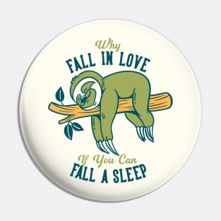 Sleepy Sloth Pin