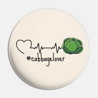 Cabbage In A HeartBeat Pin